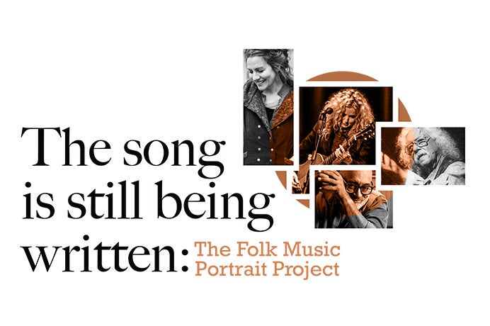 More Info for The Song Is Still Being Written: The Folk Music Portrait Project